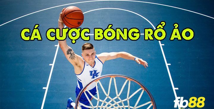 Các kèo cá cược bóng rổ 